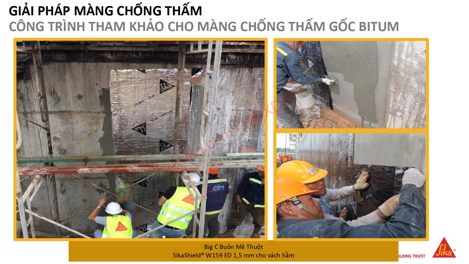 Dự án BigC Buôn Mê Thuộc, Đăk Lăk áp dụng SikaSheild W159 ED 1,5 mm cho vách hầm Dự án BigC Buôn Mê Thuộc, Đăk Lăk áp dụng SikaSheild W159 ED 1,5 mm cho vách hầm