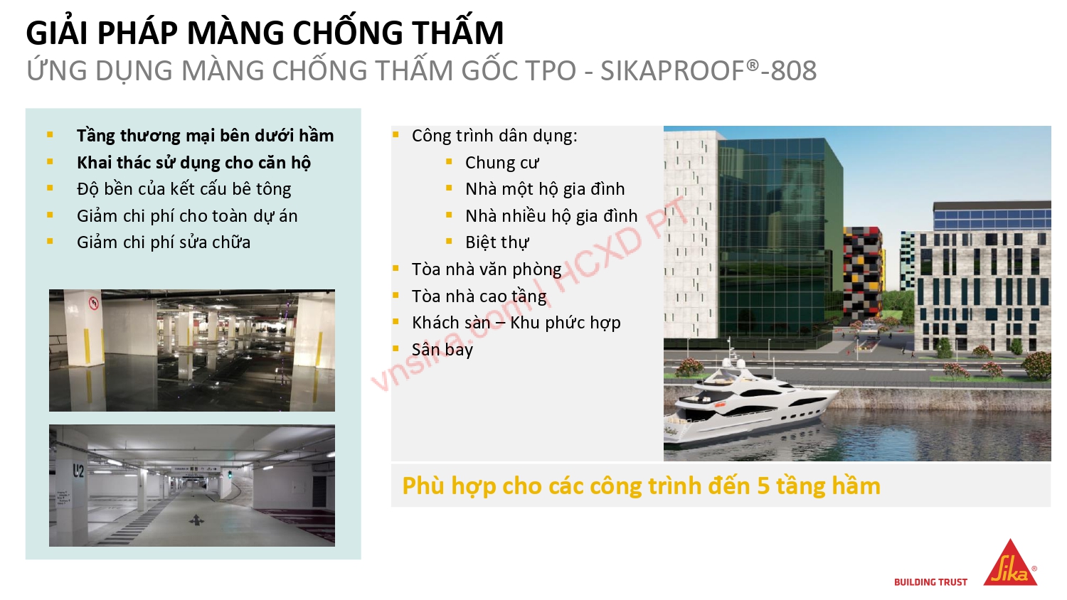 SIKA – GIẢI PHÁP TOÀN DIỆN TRONG XÂY DỰNG NHÀ CAO TẦNG 13 15 GIAI PHAP MANG CHONG THAM UNG DUNG MANG CHONG THAM GOC TPO SIKAPROOF 808 2