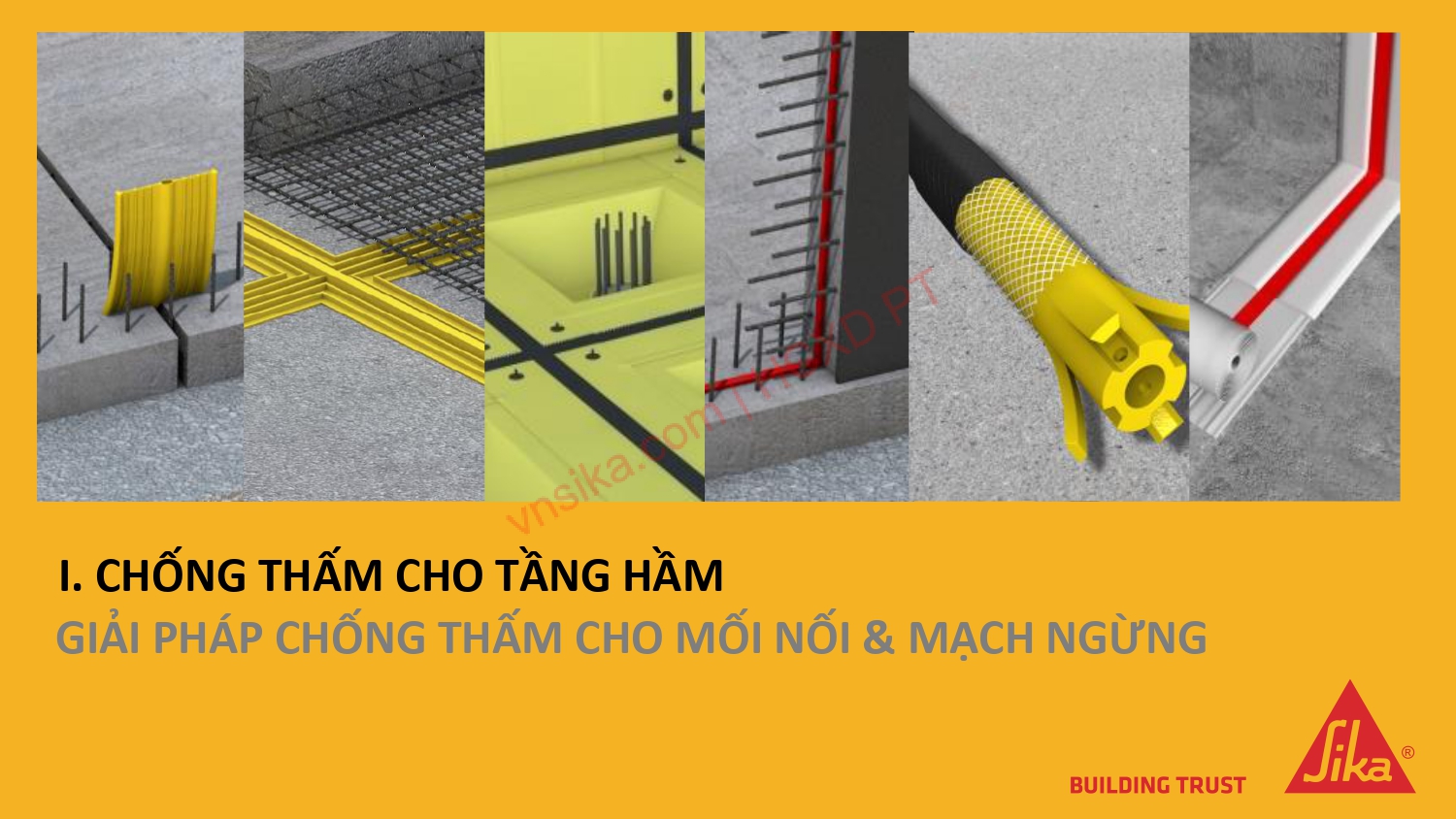 SIKA – GIẢI PHÁP TOÀN DIỆN TRONG XÂY DỰNG NHÀ CAO TẦNG 22 27 CHONG THAM CHO TANG HAM GIAI PHAP CHONG THAM CHO MOI NOI MACH NGUNG
