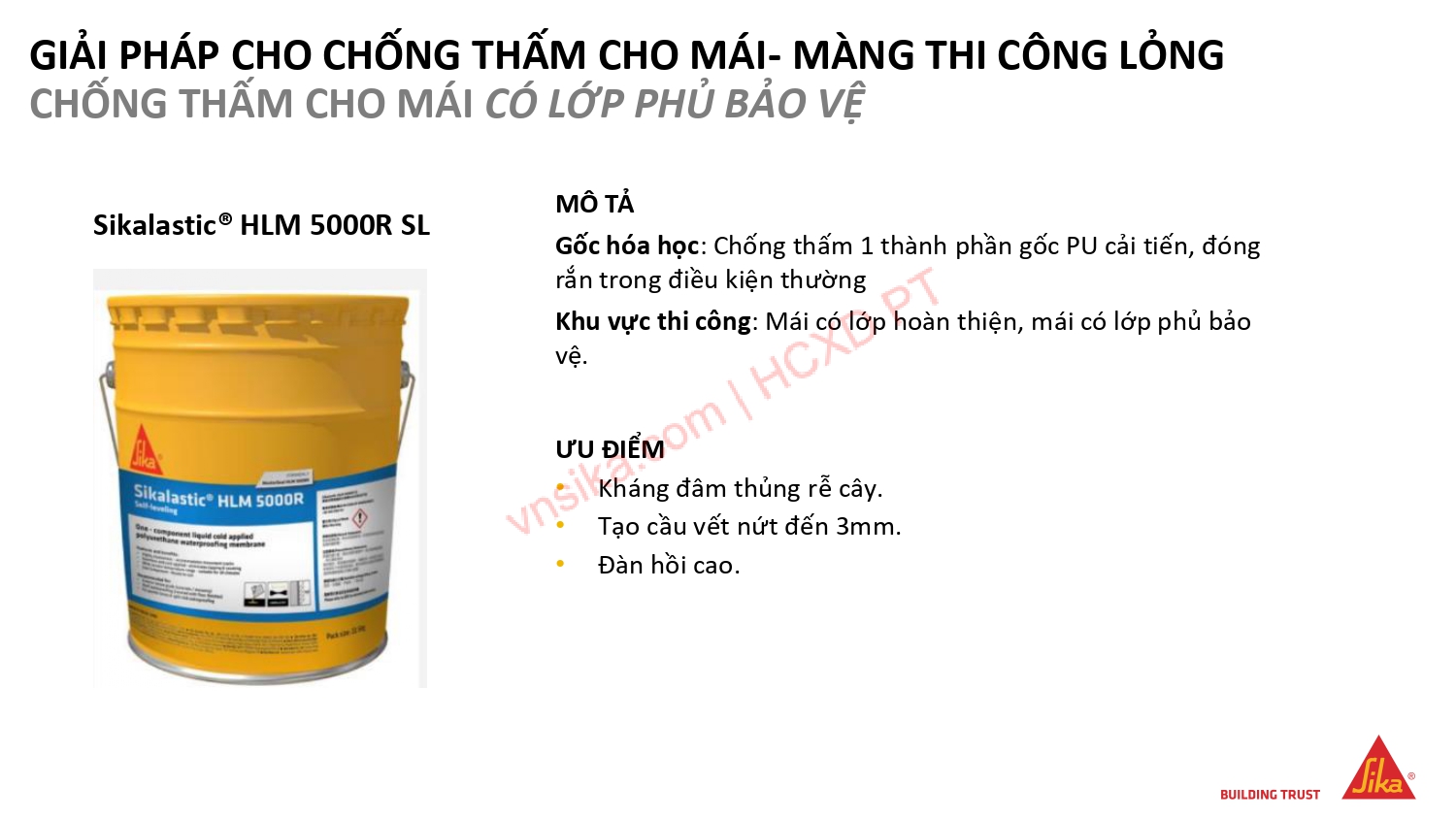 SIKA – GIẢI PHÁP TOÀN DIỆN TRONG XÂY DỰNG NHÀ CAO TẦNG 34 46 GIAI PHAP CHO CHONG THAM CHO MAI MANG THI CONG LONG CHONG THAM CHO MAI CO LOP PHU BAO VE