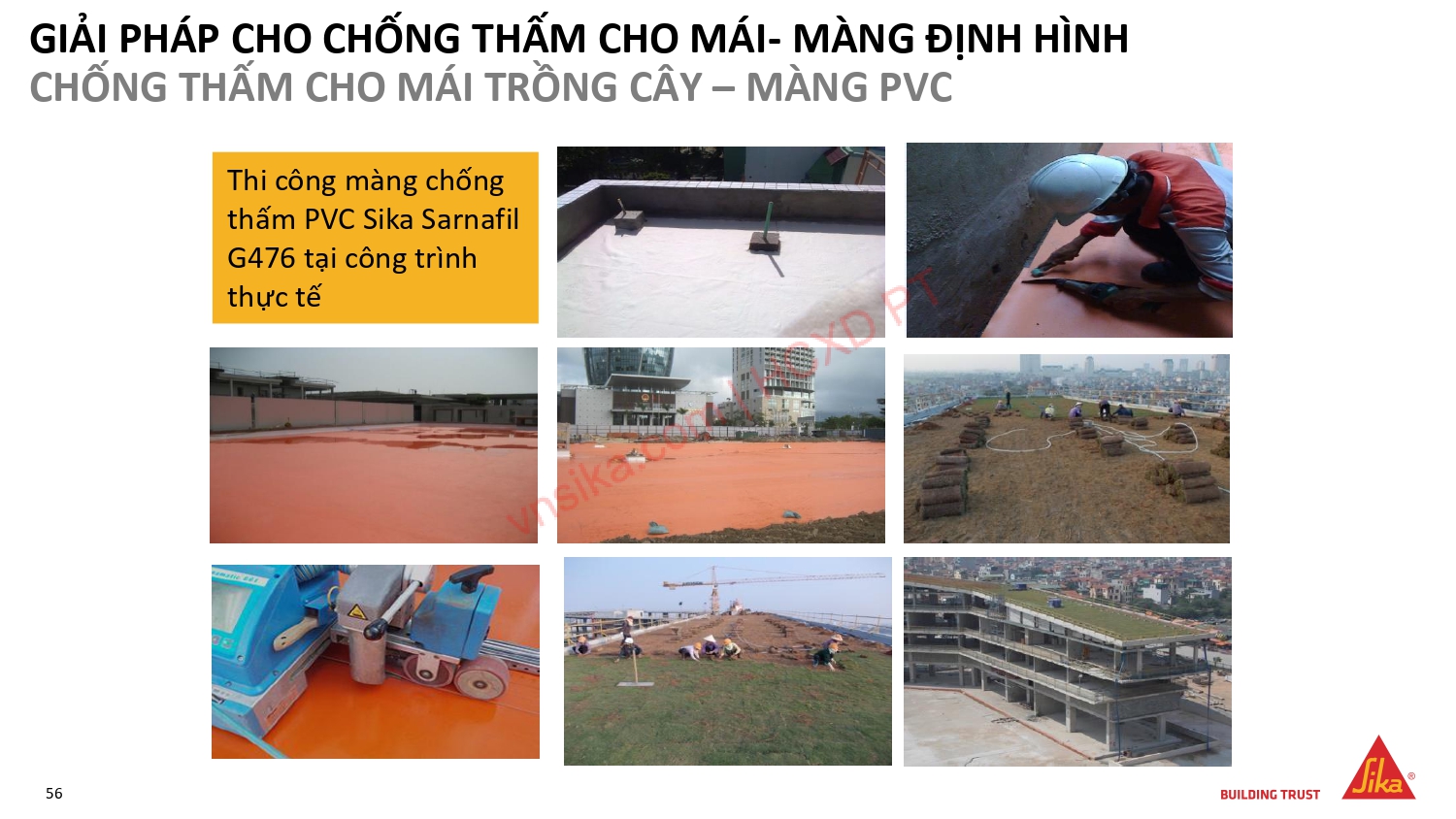 SIKA – GIẢI PHÁP TOÀN DIỆN TRONG XÂY DỰNG NHÀ CAO TẦNG 37 53 GIAI PHAP CHO CHONG THAM CHO MAI MANG DINH HINH CHONG THAM CHO MAI TRONG CAY MANG PVC