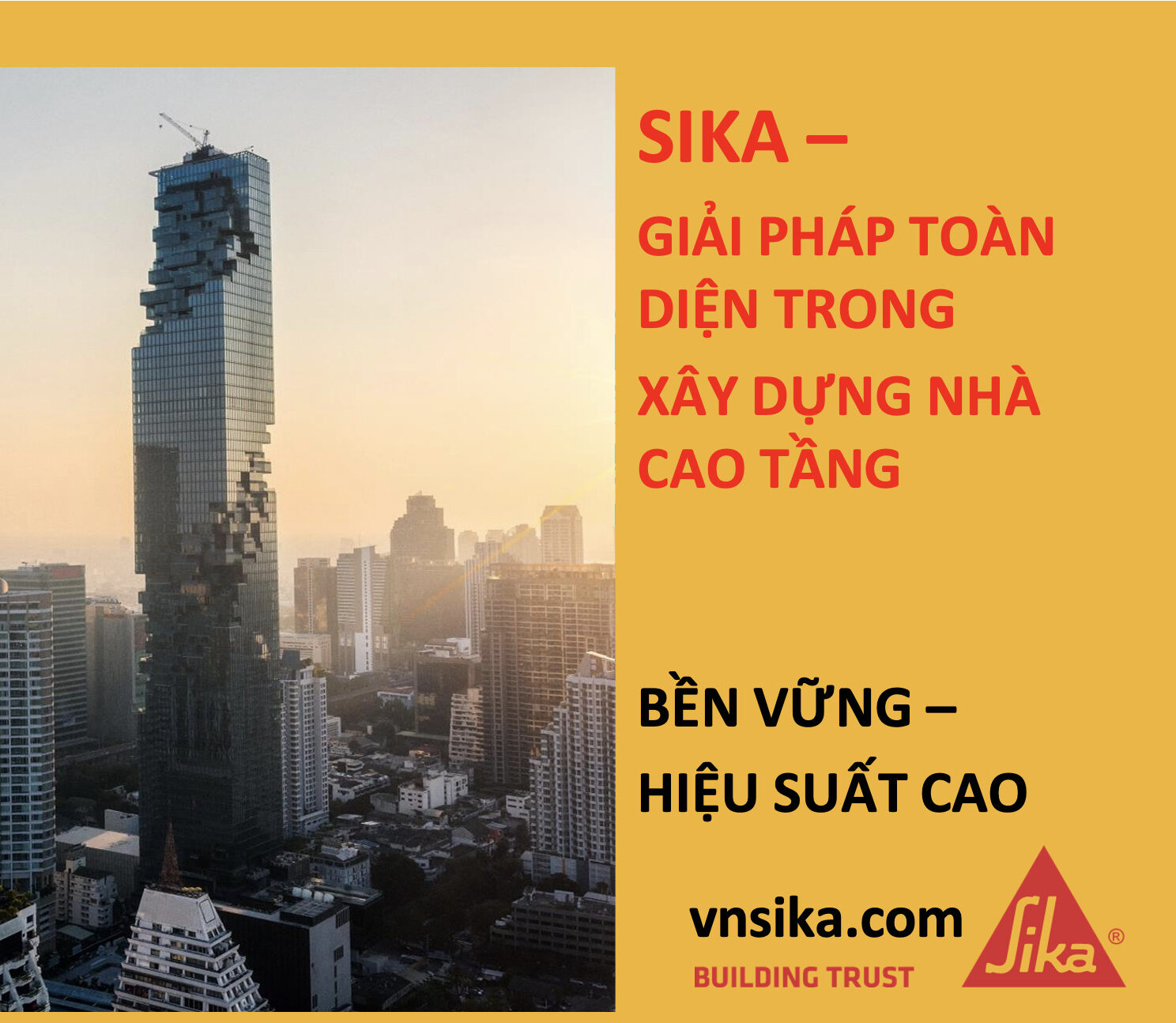 SIKA – GIẢI PHÁP TOÀN DIỆN TRONG XÂY DỰNG NHÀ CAO TẦNG 1 SIKA – GIẢI PHÁP TOÀN DIỆN TRONG XÂY DỰNG NHÀ CAO TẦNG