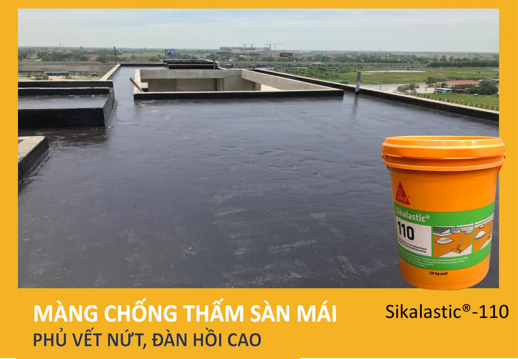 Sikalastic 110 thi công chống thấm sàn mái bê tông thực tế
